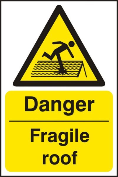 FRAGILE ROOF SIGN - Safety Signs Hazard Signs | Xcel UK